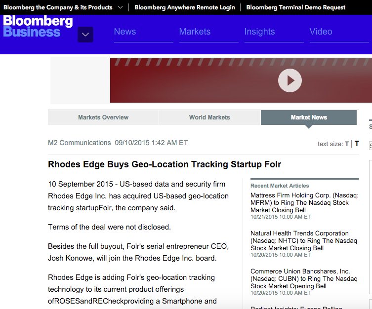 Bloomberg Business, September 2015: Rhodes Edge buys geo-location tracking startup Folr