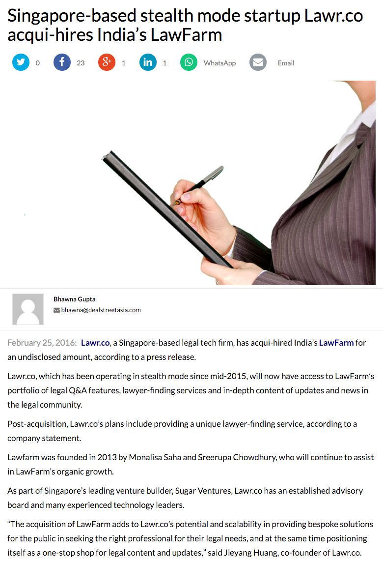 DealStreetAsia, February 2016: Singapore-based stealth mode startup Lawr.co acqui-hires India's LawFarm